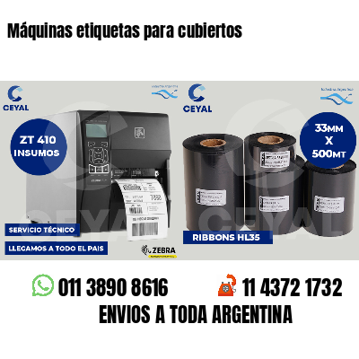 Máquinas etiquetas para cubiertos