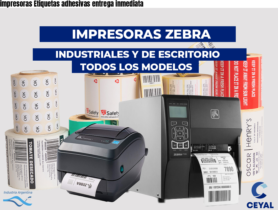 impresoras Etiquetas adhesivas entrega inmediata