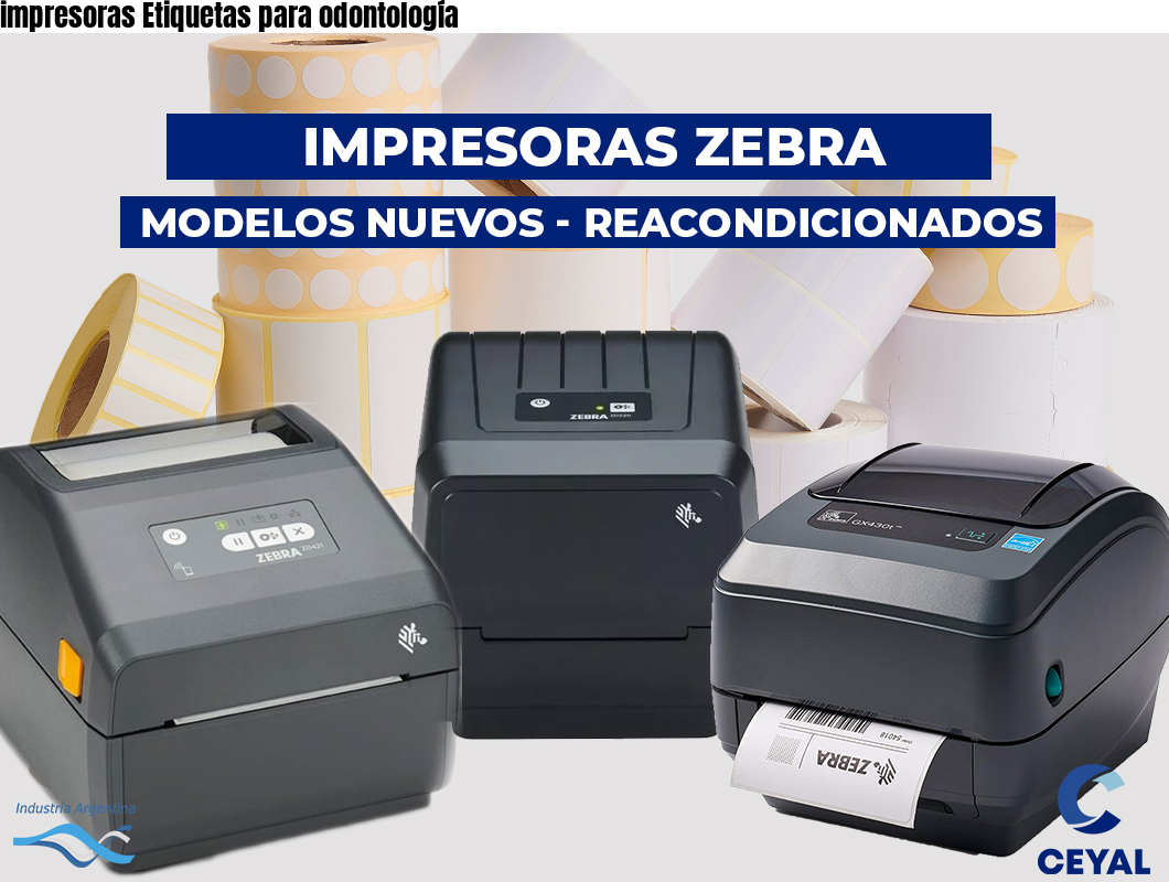 impresoras Etiquetas para odontología