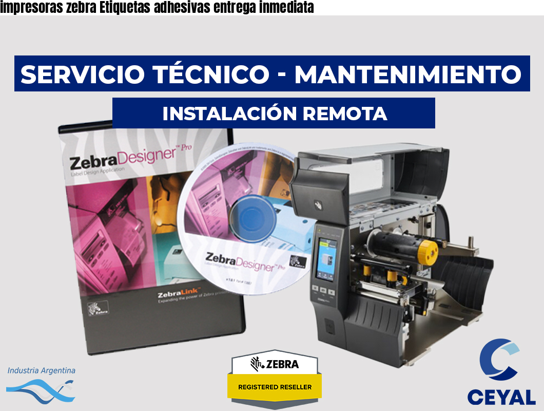 impresoras zebra Etiquetas adhesivas entrega inmediata