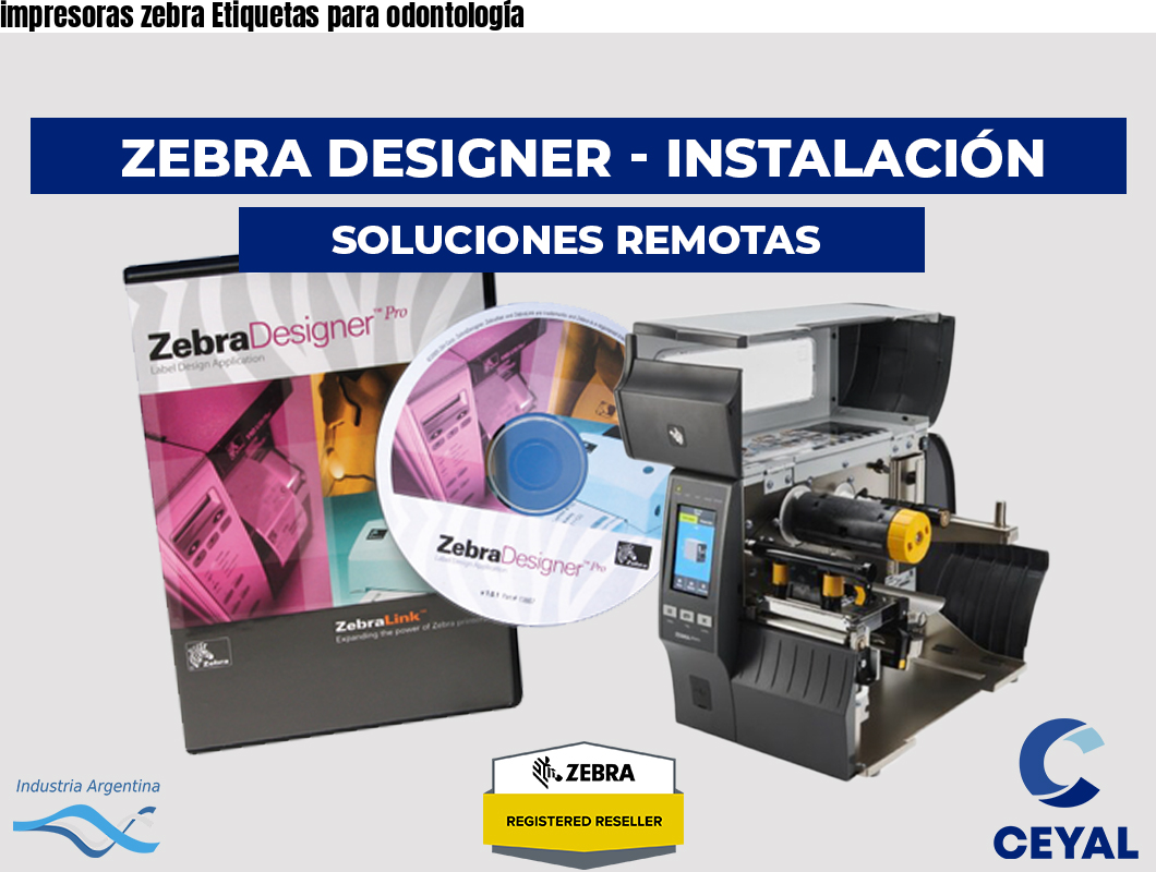 impresoras zebra Etiquetas para odontología