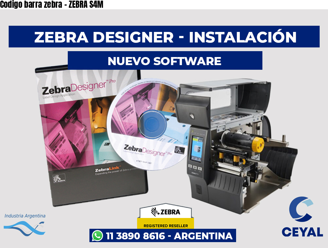 Codigo barra zebra - ZEBRA S4M