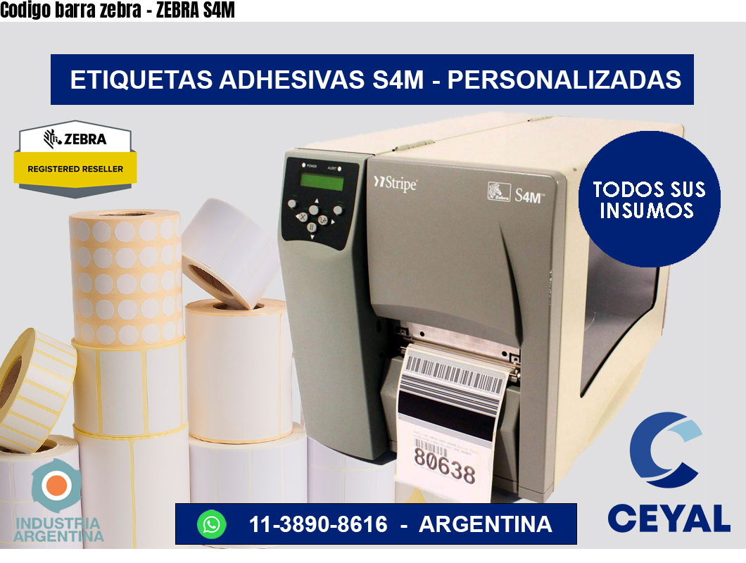 Codigo barra zebra – ZEBRA S4M