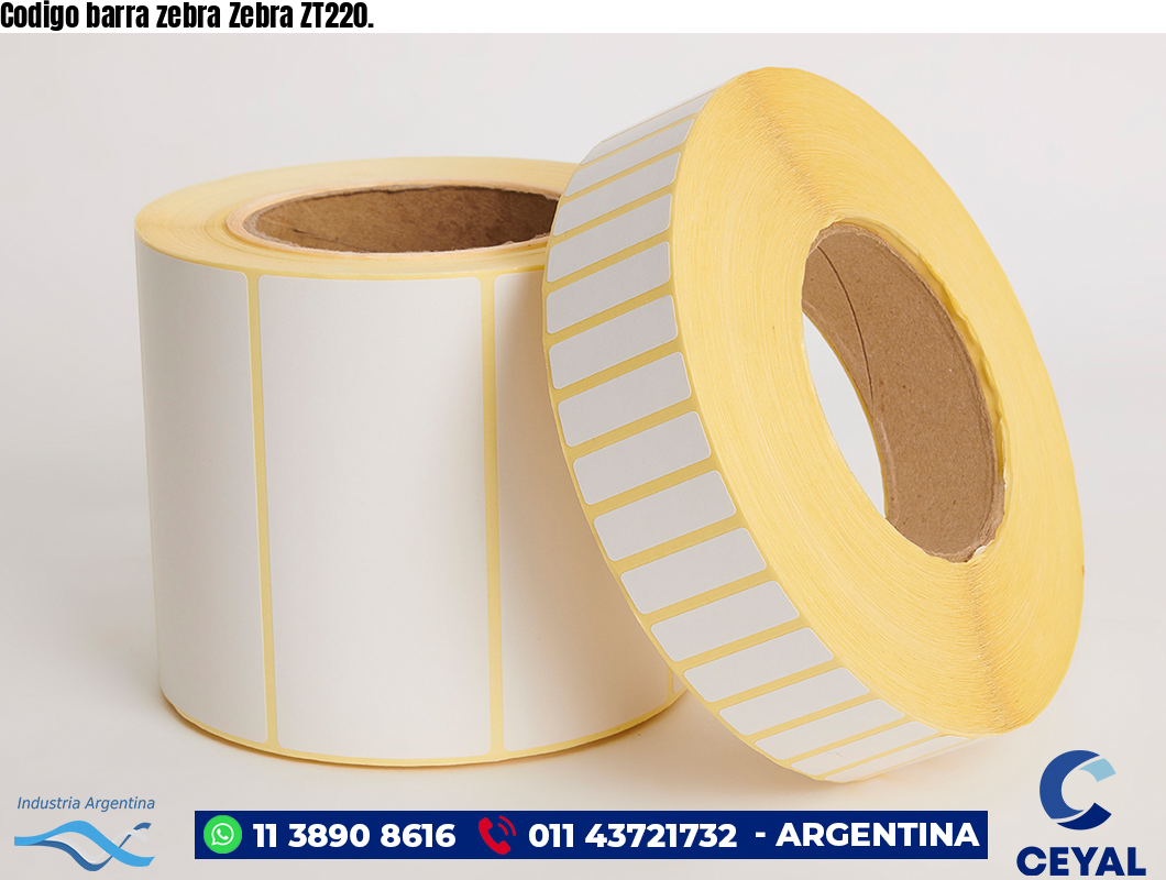 Codigo barra zebra Zebra ZT220.