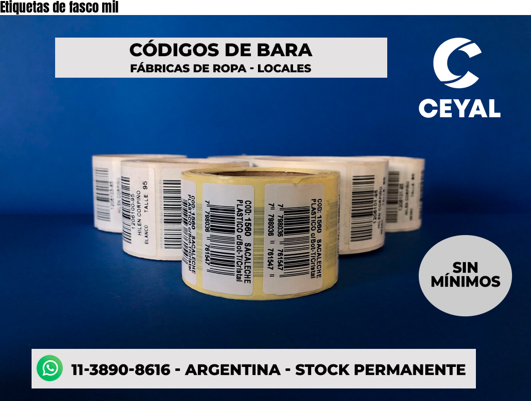Etiquetas de fasco mil