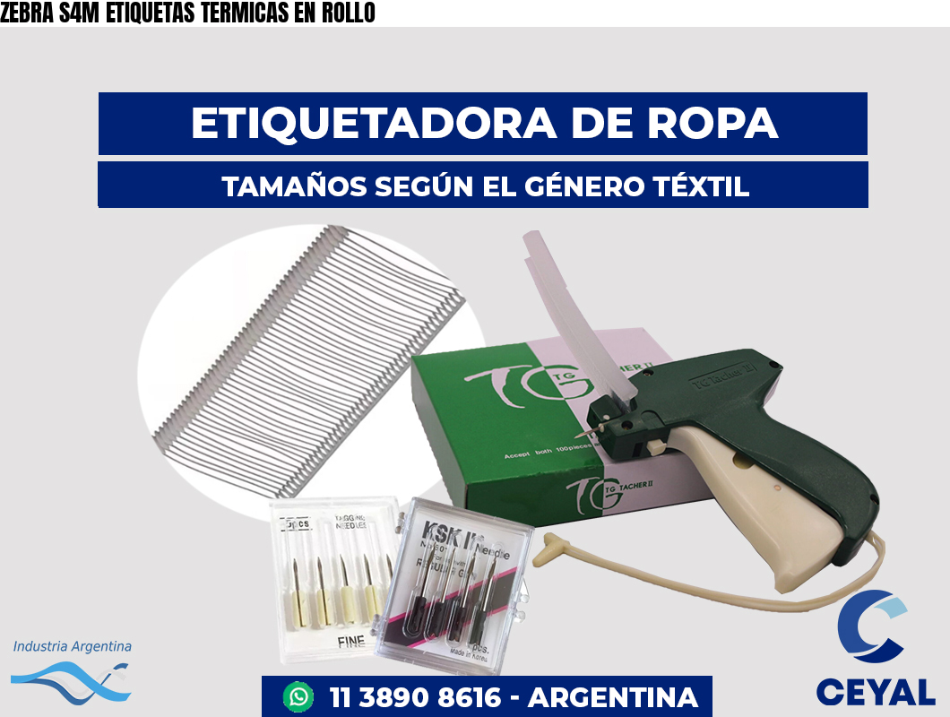 ZEBRA S4M ETIQUETAS TERMICAS EN ROLLO