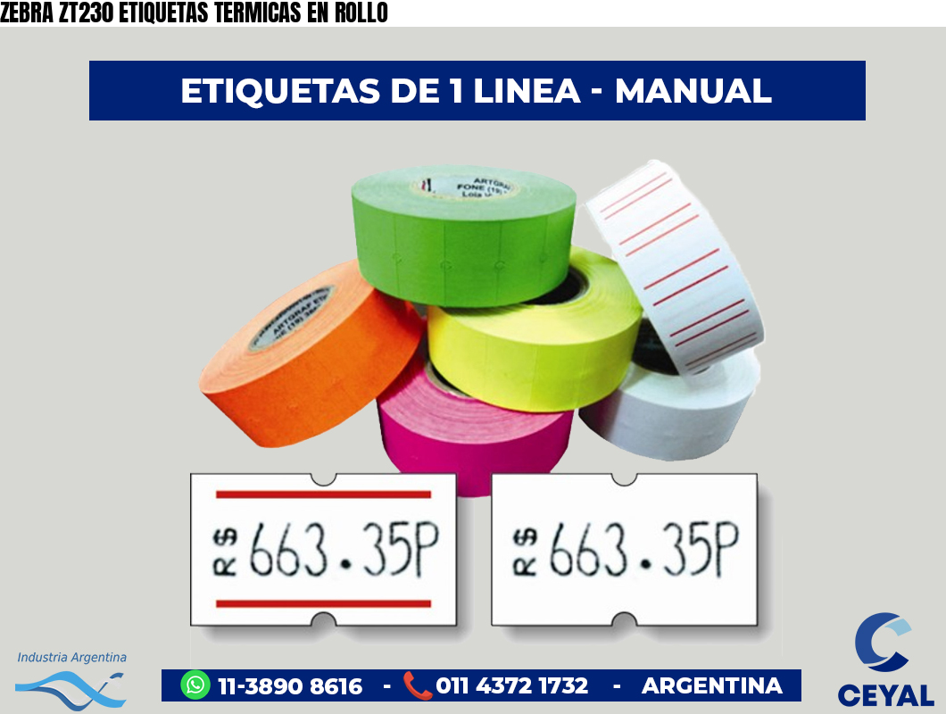 ZEBRA ZT230 ETIQUETAS TERMICAS EN ROLLO