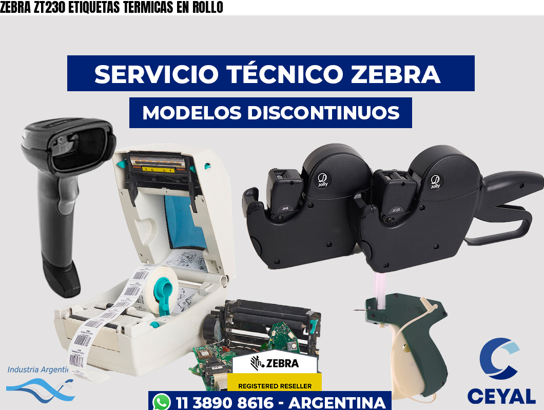 ZEBRA ZT230 ETIQUETAS TERMICAS EN ROLLO