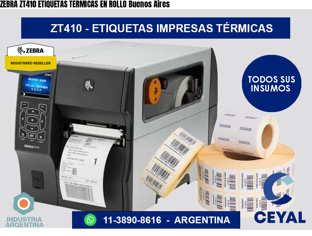 ZEBRA ZT410 ETIQUETAS TERMICAS EN ROLLO Buenos Aires