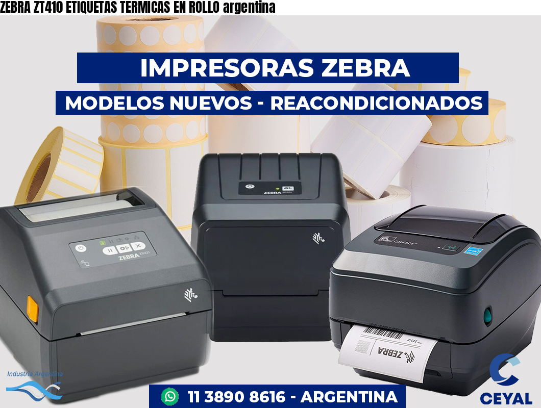 ZEBRA ZT410 ETIQUETAS TERMICAS EN ROLLO argentina