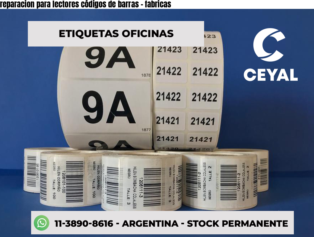 reparacion para lectores códigos de barras - fabricas