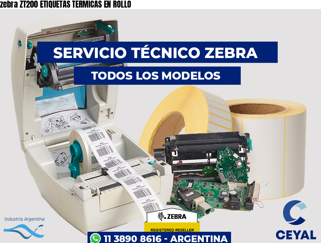 zebra ZT200 ETIQUETAS TERMICAS EN ROLLO