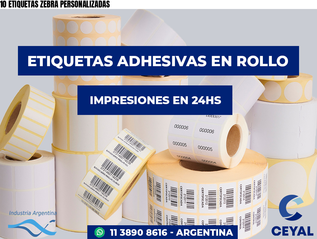 10 ETIQUETAS ZEBRA PERSONALIZADAS