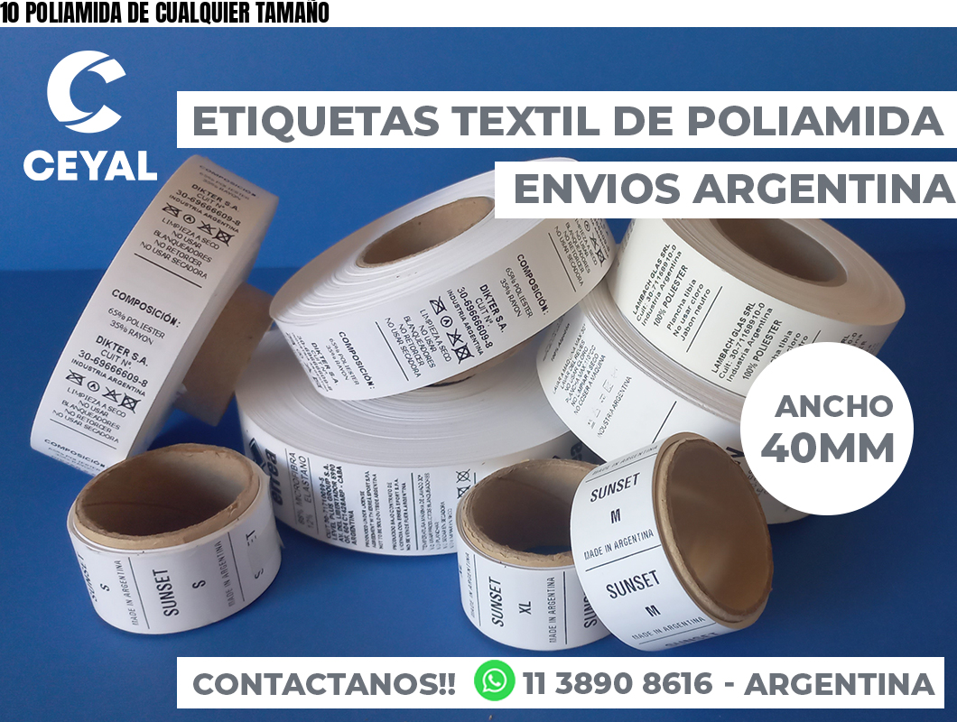 10 POLIAMIDA DE CUALQUIER TAMAÑO