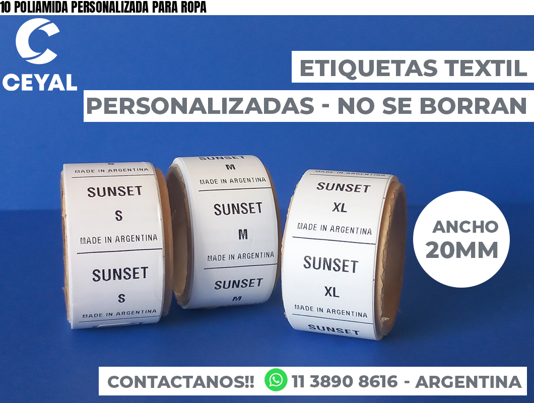10 POLIAMIDA PERSONALIZADA PARA ROPA