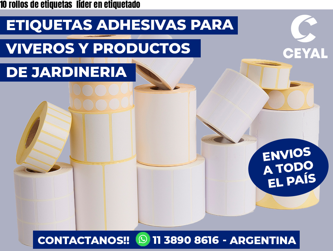 10 rollos de etiquetas líder en etiquetado