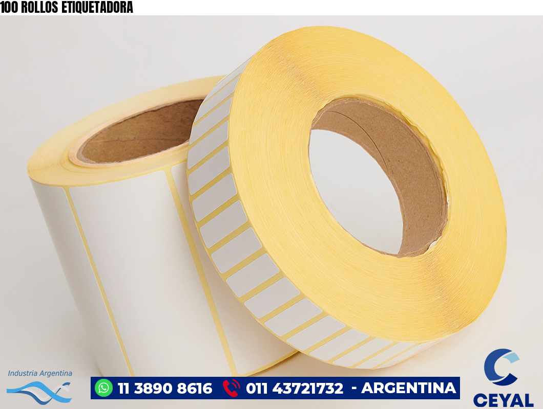 100 ROLLOS ETIQUETADORA