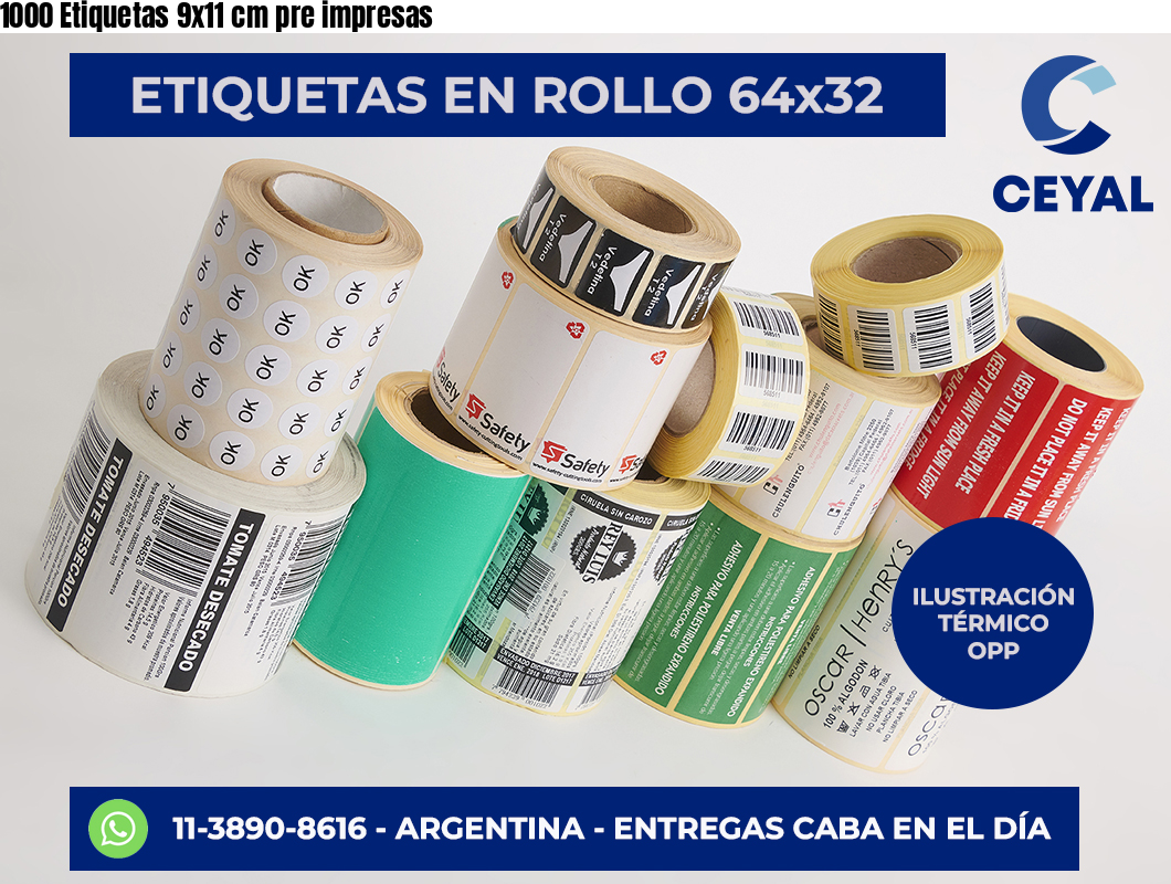 1000 Etiquetas 9×11 cm pre impresas