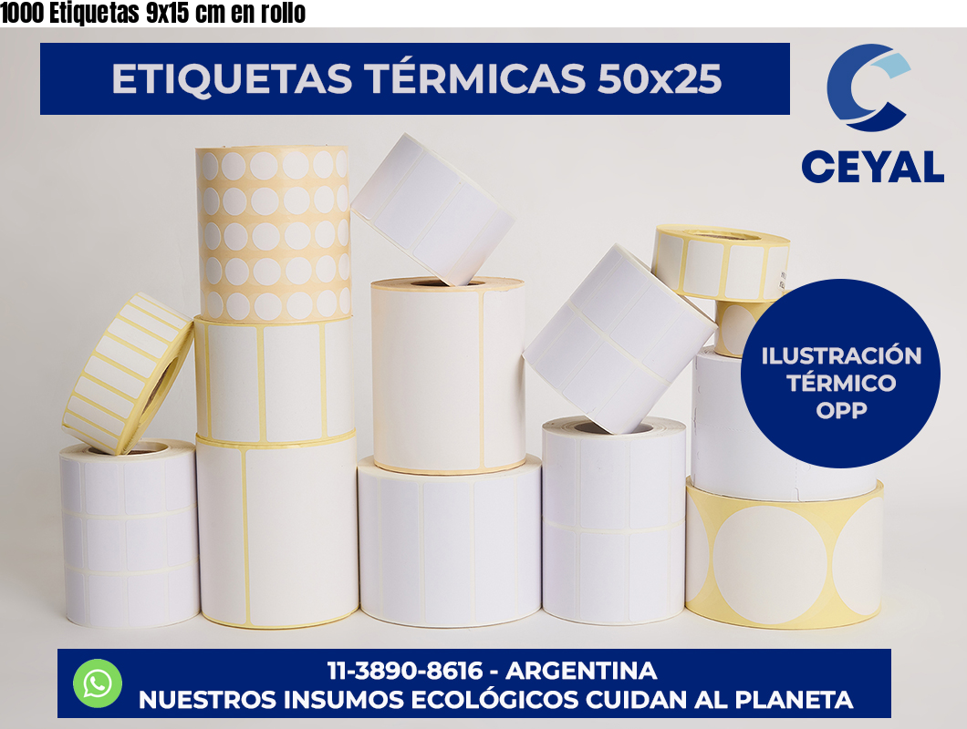 1000 Etiquetas 9×15 cm en rollo
