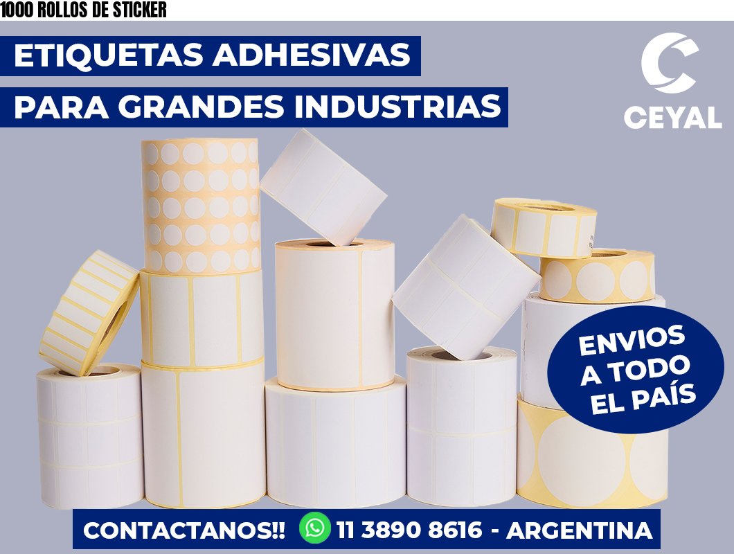 1000 ROLLOS DE STICKER