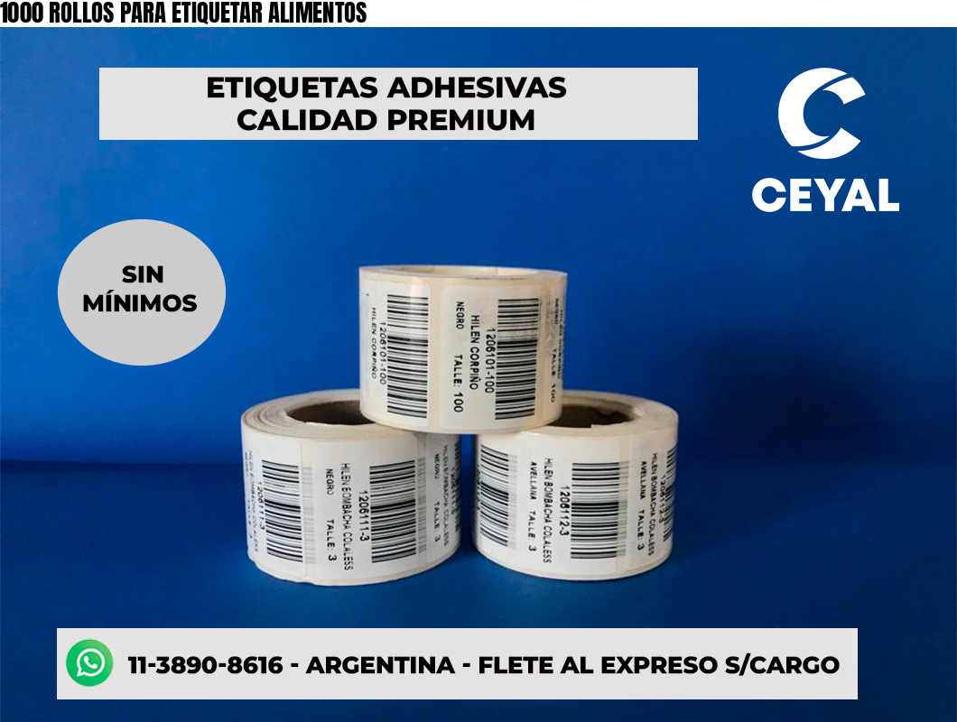 1000 ROLLOS PARA ETIQUETAR ALIMENTOS