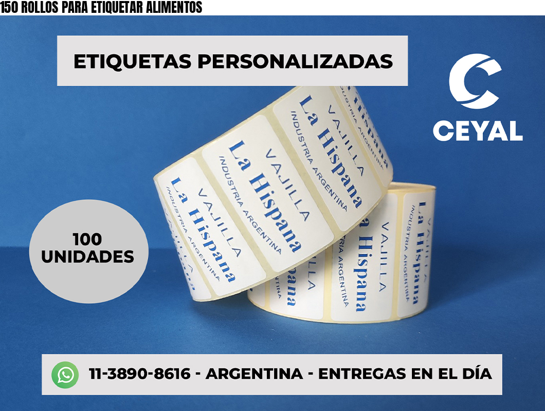 150 ROLLOS PARA ETIQUETAR ALIMENTOS