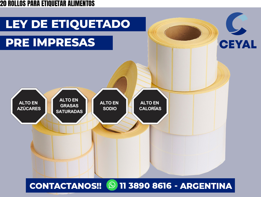 20 ROLLOS PARA ETIQUETAR ALIMENTOS