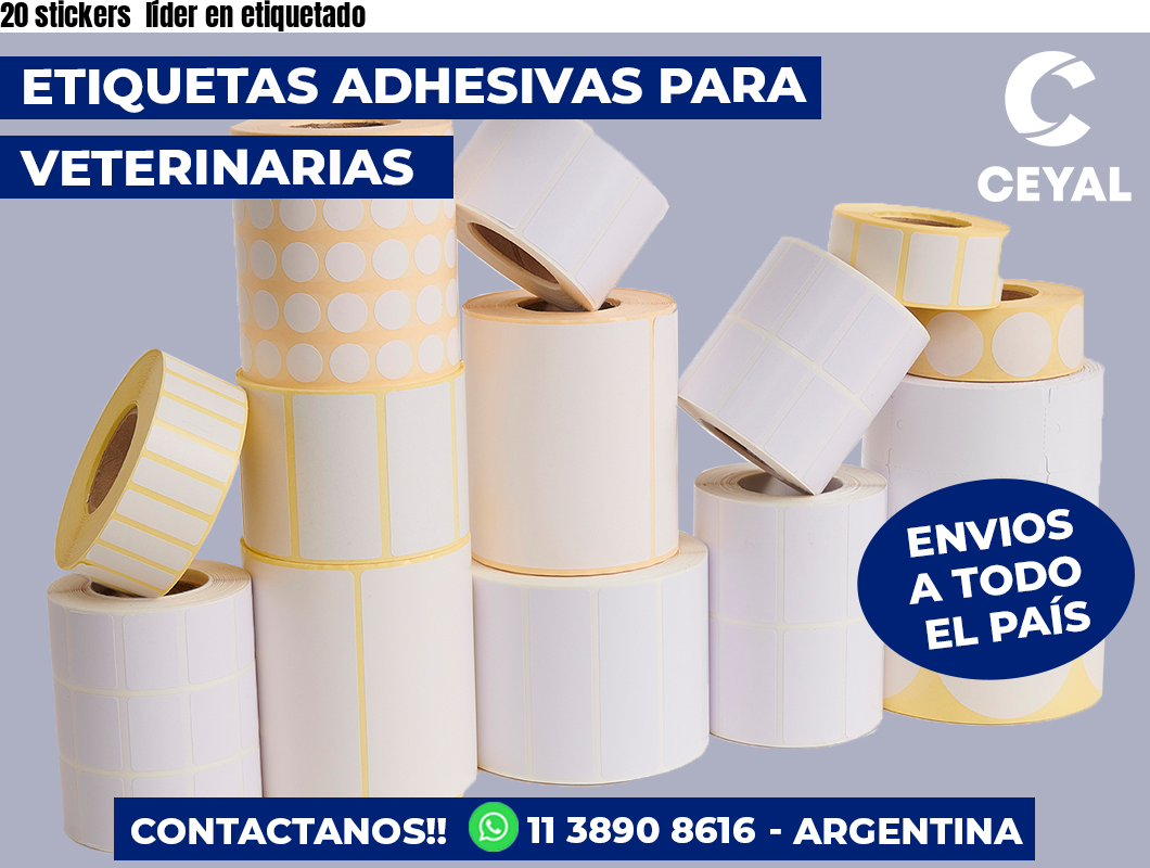 20 stickers  líder en etiquetado