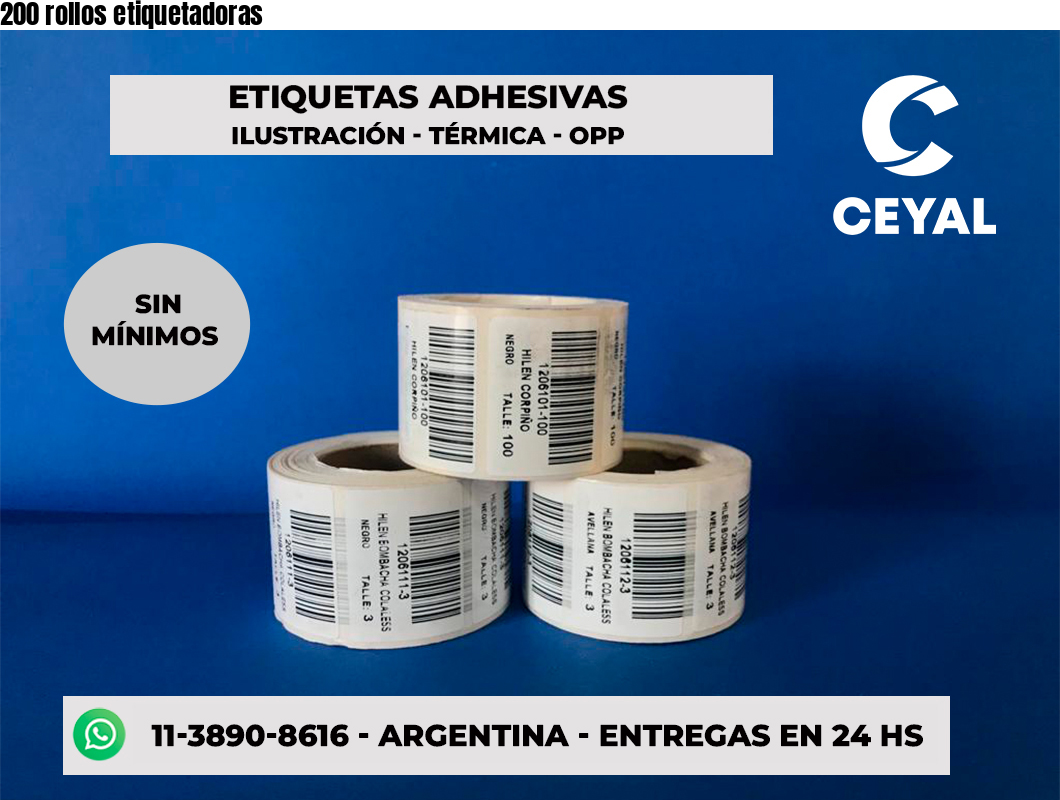 200 rollos etiquetadoras