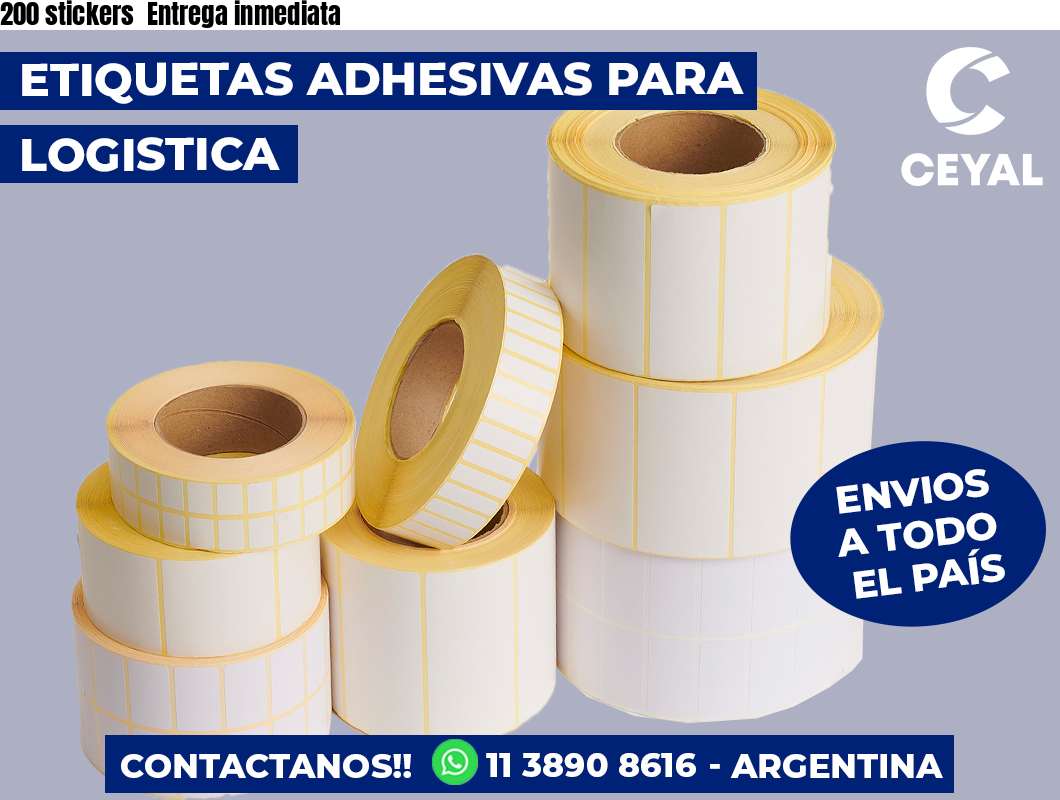 200 stickers  Entrega inmediata