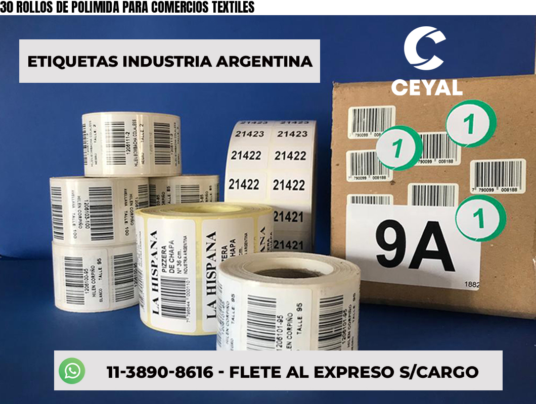 30 ROLLOS DE POLIMIDA PARA COMERCIOS TEXTILES