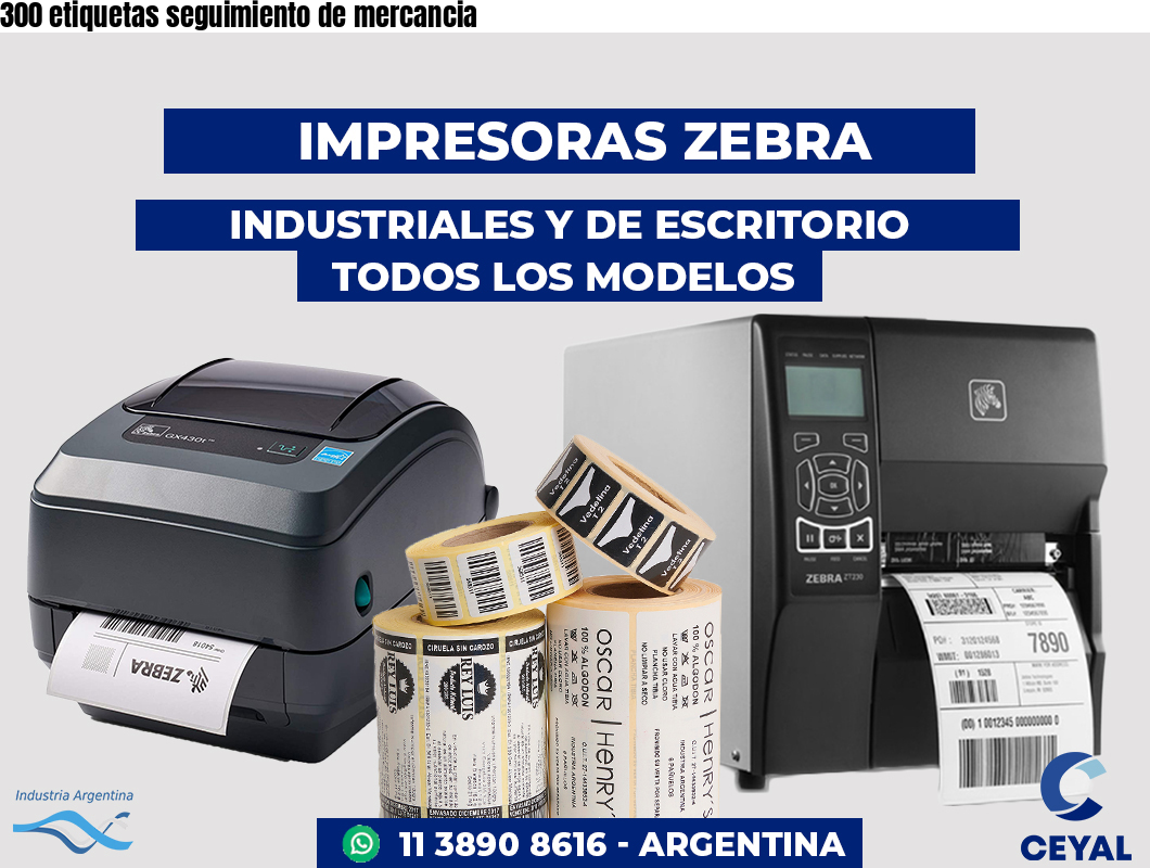 300 etiquetas seguimiento de mercancia