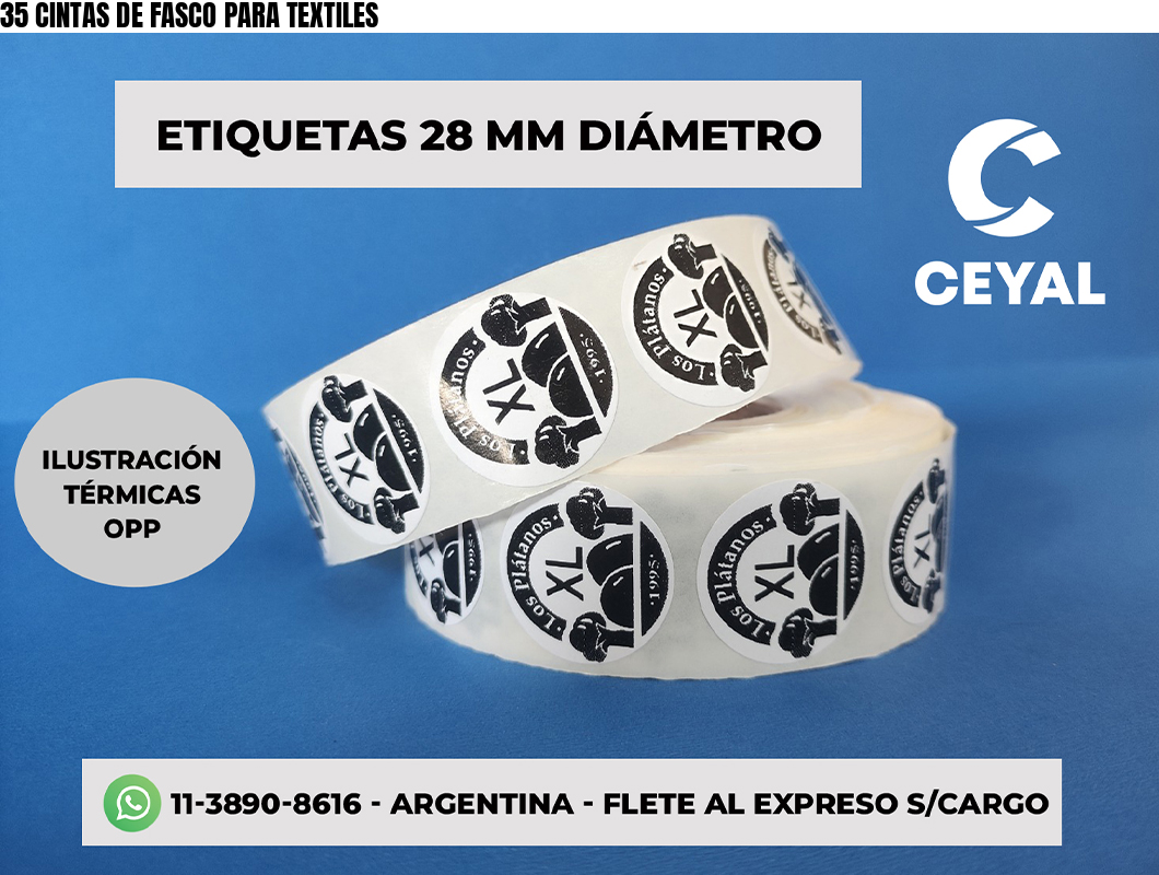 35 CINTAS DE FASCO PARA TEXTILES