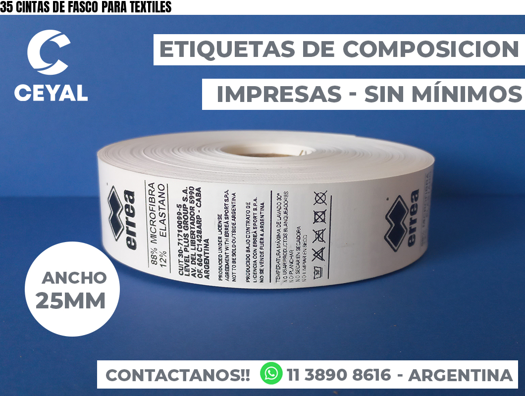 35 CINTAS DE FASCO PARA TEXTILES