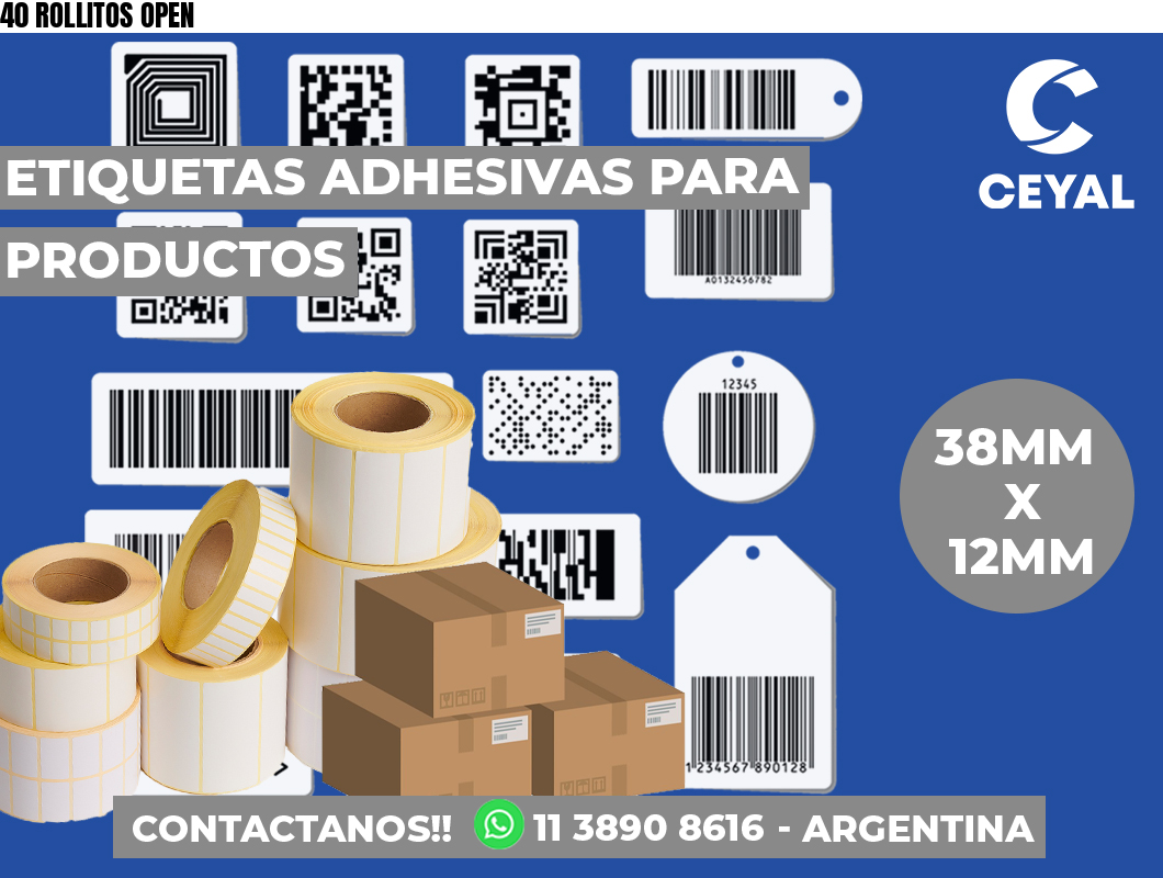 40 ROLLITOS OPEN