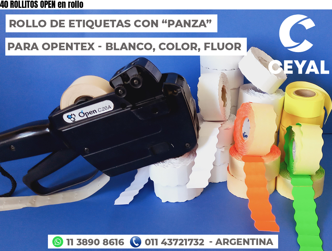 40 ROLLITOS OPEN en rollo