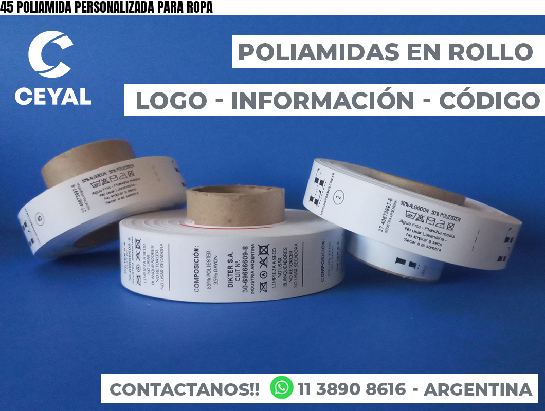 45 POLIAMIDA PERSONALIZADA PARA ROPA