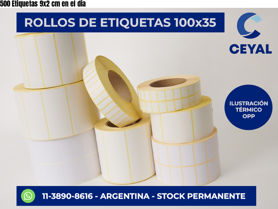 500 Etiquetas 9×2 cm en el dia