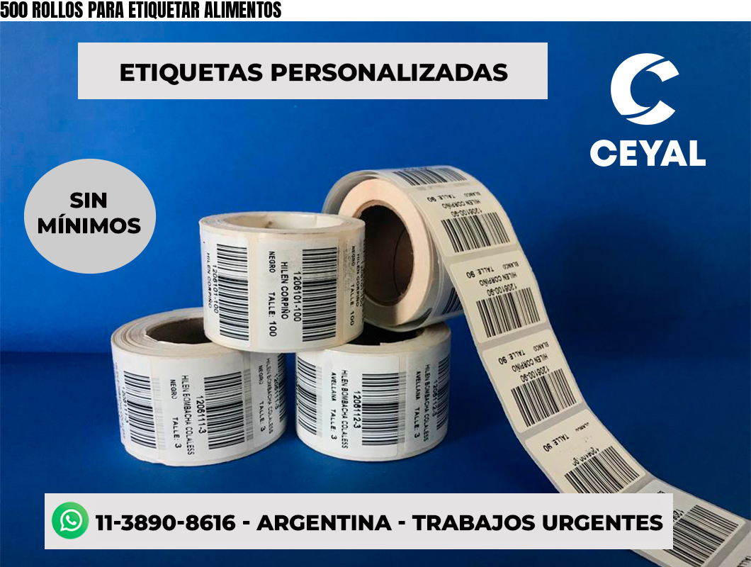 500 ROLLOS PARA ETIQUETAR ALIMENTOS