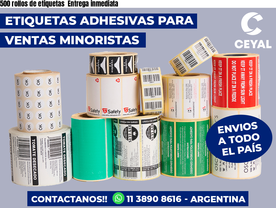 500 rollos de etiquetas  Entrega inmediata