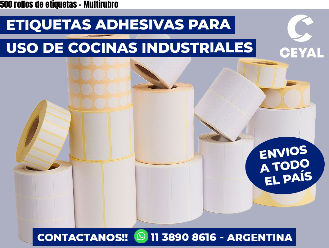 500 rollos de etiquetas – Multirubro