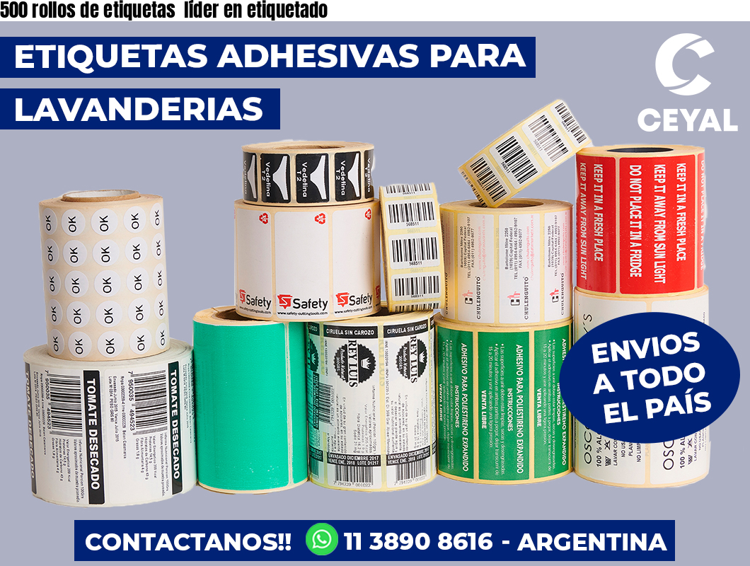 500 rollos de etiquetas líder en etiquetado