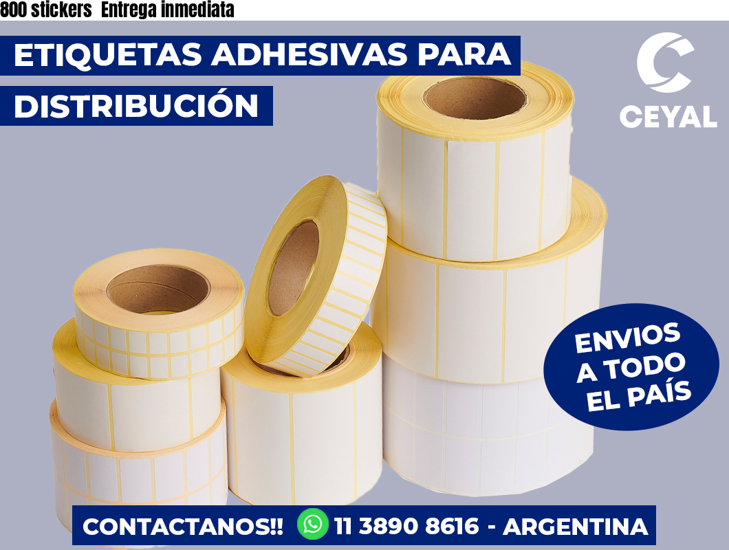 800 stickers  Entrega inmediata