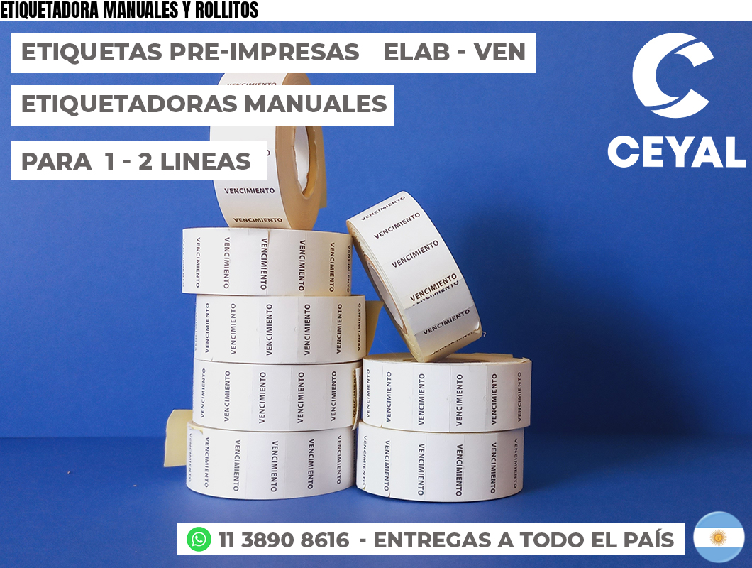 ETIQUETADORA MANUALES Y ROLLITOS