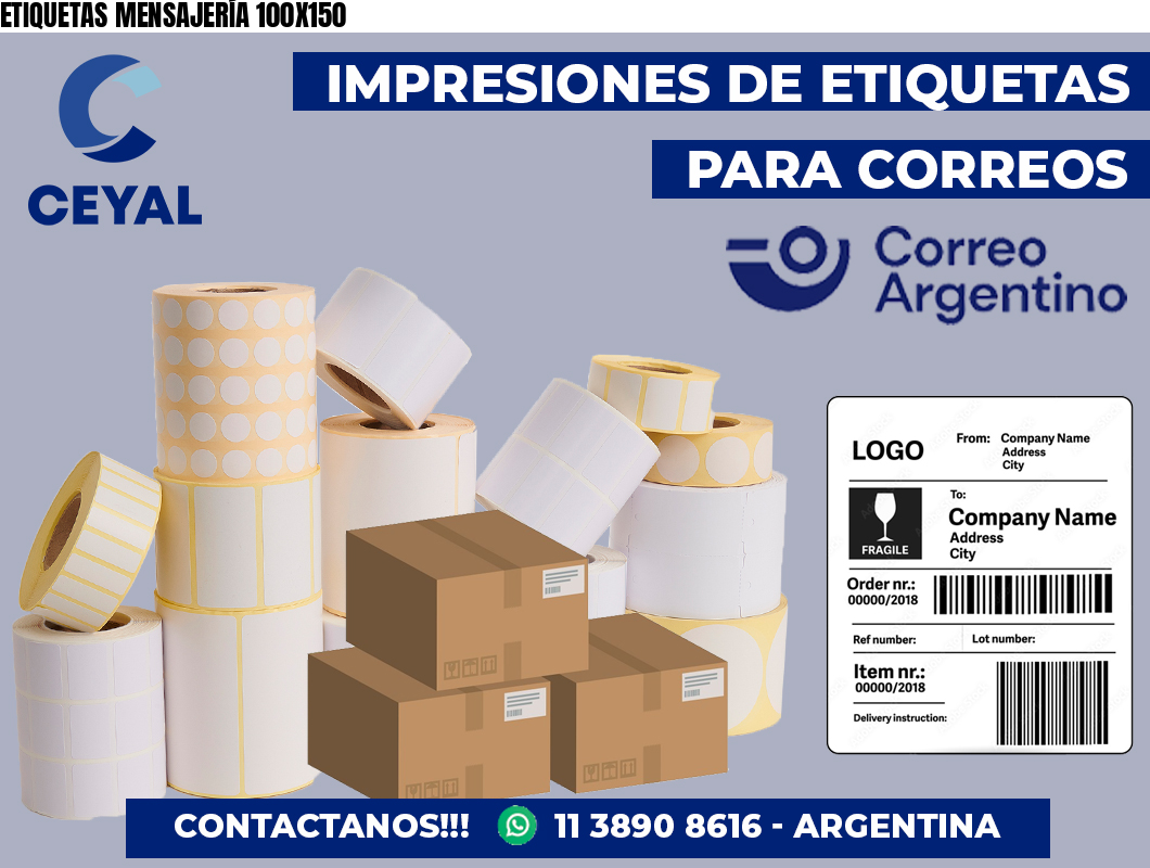 ETIQUETAS MENSAJERÍA 100X150