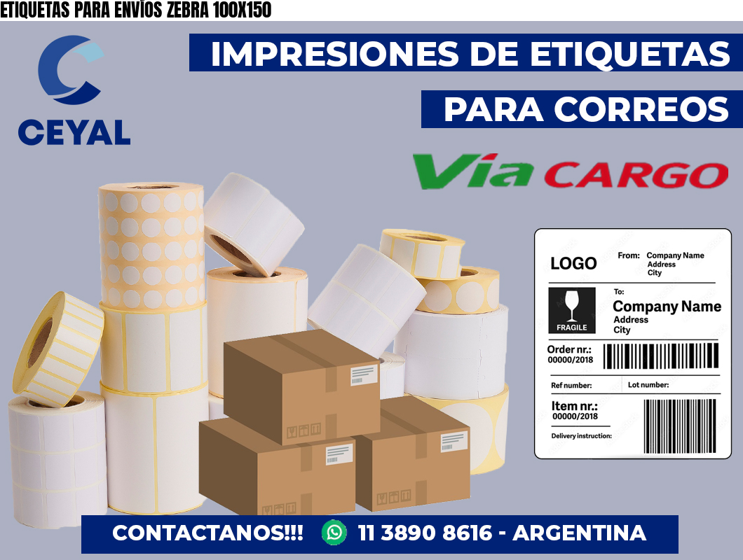 ETIQUETAS PARA ENVÍOS ZEBRA 100X150