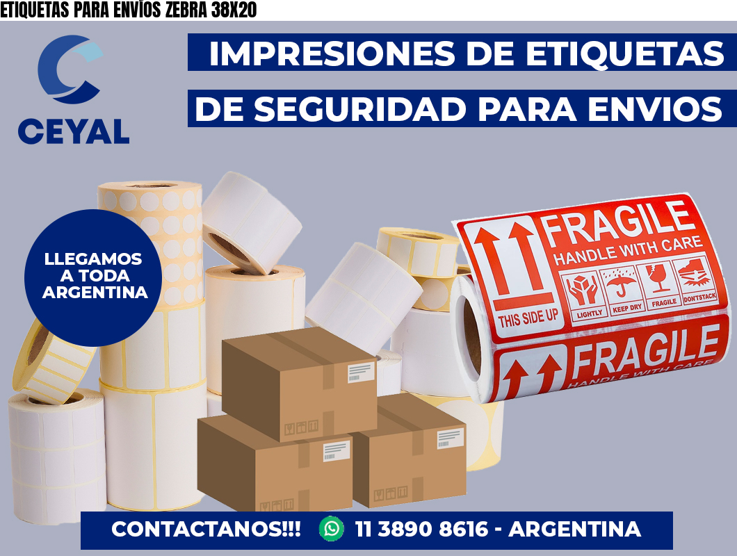 ETIQUETAS PARA ENVÍOS ZEBRA 38X20