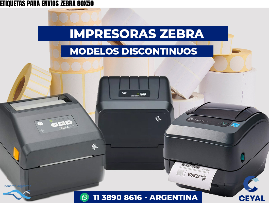 ETIQUETAS PARA ENVÍOS ZEBRA 80X50