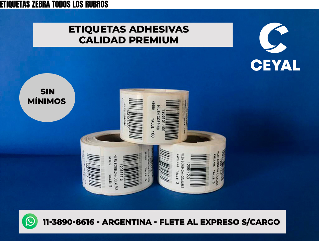 ETIQUETAS ZEBRA TODOS LOS RUBROS
