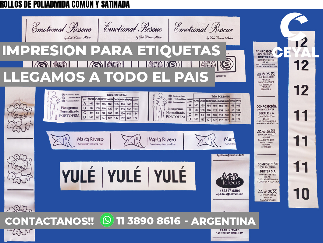 ROLLOS DE POLIADMIDA COMÚN Y SATINADA